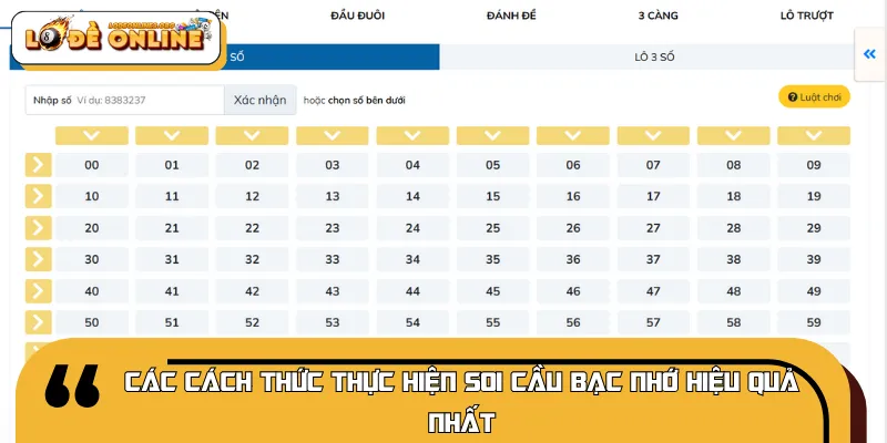 Chi tiết cách thức tiến hành soi cầu chuẩn bạc nhớ tỷ lệ trúng cao