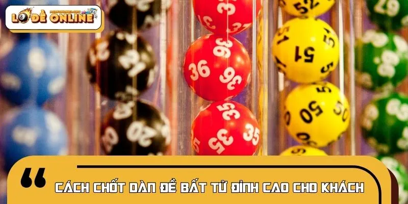 Newbie cần học hỏi cách chốt số đỉnh chóp của cao thủ