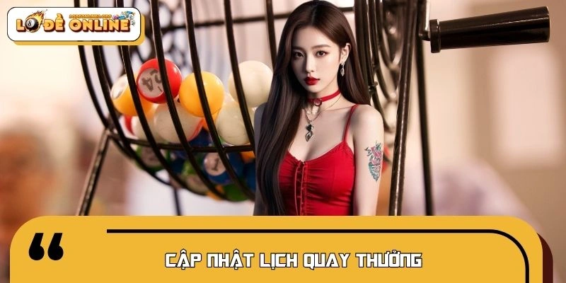 Cập nhật lịch quay thưởng chuẩn theo khu vực miền Nam
