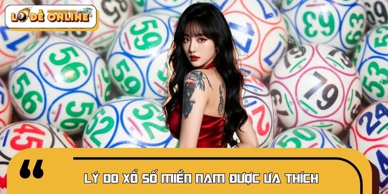 Xổ số miền Nam được nhiều hội viên đón nhận